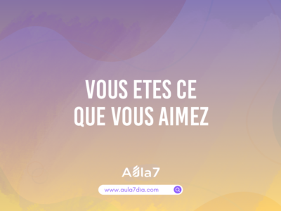 Vous etes ce que vous aimez