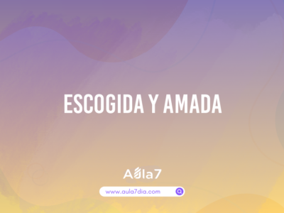 Escogida y Amada