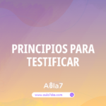 Principios para testificar